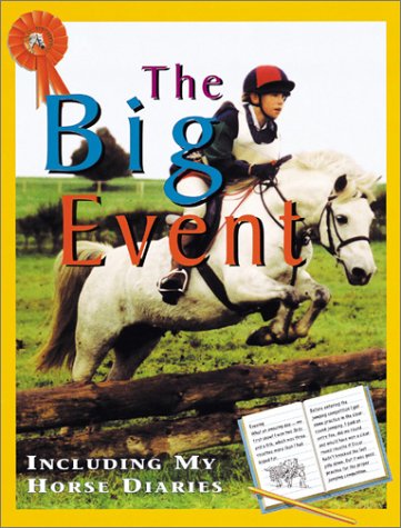Beispielbild fr Big Event, The (Me and My Horse) zum Verkauf von Wonder Book