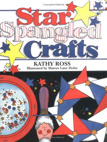 Beispielbild fr Star-Spangled Crafts zum Verkauf von Better World Books