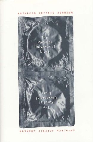 9780761328544: The Parallel Universe of Liars (Single Titles)