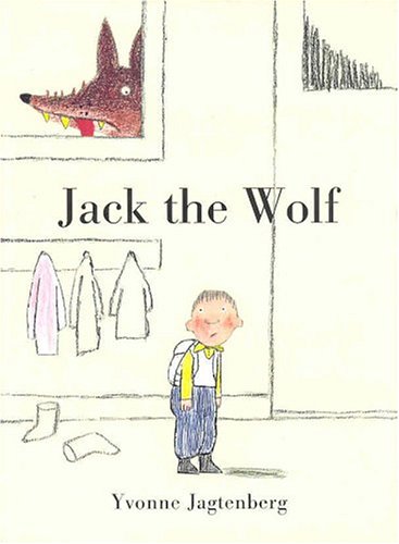 Beispielbild fr Jack the Wolf zum Verkauf von Gil's Book Loft