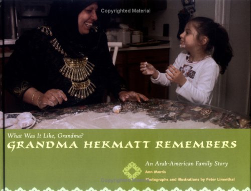 Stock image for Grandma Hekmat Remembers : An Arab-American Family Story for sale by Better World Books: West