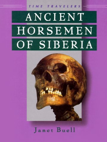 Beispielbild fr Ancient Horsemen of Siberia zum Verkauf von ThriftBooks-Dallas