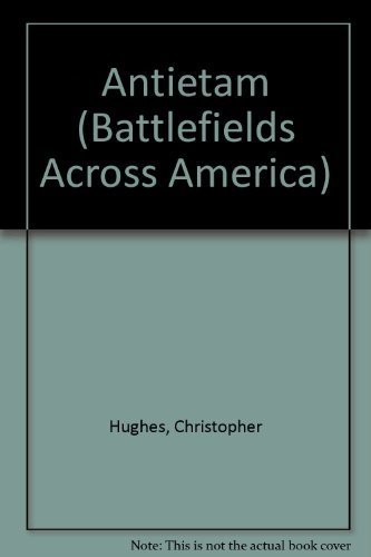 Stock image for THE BATTLEFIELD OF ANTIETAM From Tablets Erected by the Battlefield Commission for sale by THOMAS RARE BOOKS