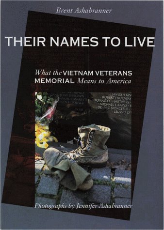 Stock image for Their Names To Live By (Great American Memorials) for sale by Wonder Book