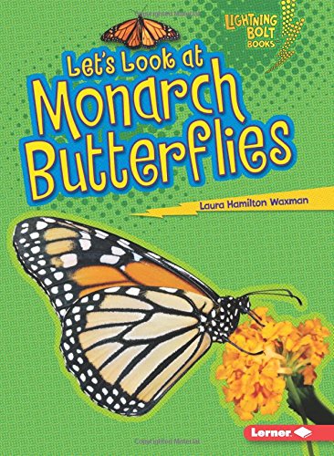 Beispielbild fr Let's Look at Monarch Butterflies zum Verkauf von Better World Books