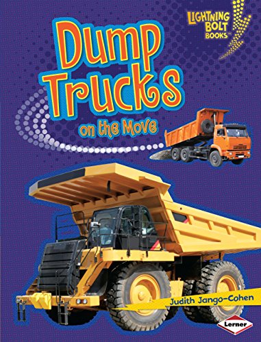 Stock image for Dump Trucks on the Move for sale by Better World Books