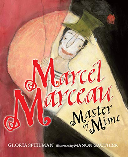 9780761339625: Marcel Marceau: Master of Mime (Kar-ben Biographies)