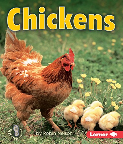 9780761340966: Chickens (First Step Nonfiction, Farm Animals)