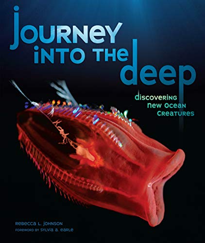 Stock image for Journey into the Deep : Discovering New Ocean Creatures for sale by Better World Books