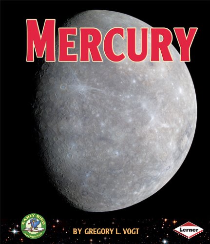 9780761341505: Mercury (Early Bird Astronomy)