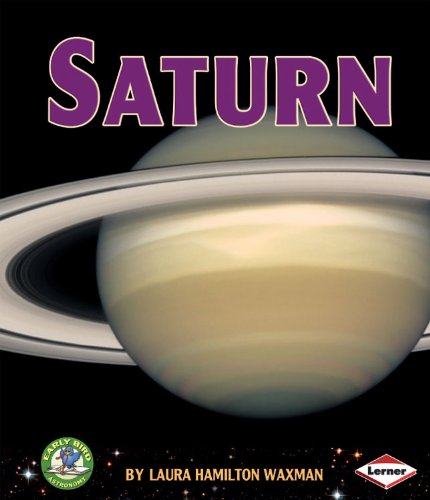 9780761341543: Saturn (Early Bird Astronomy)