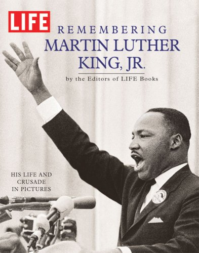 Stock image for Remembering Martin Luther King, Jr.: His Life and Crusade in Pictures for sale by HPB-Ruby