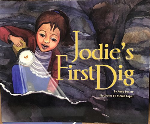 Stock image for Jodie's First Dig for sale by Wonder Book