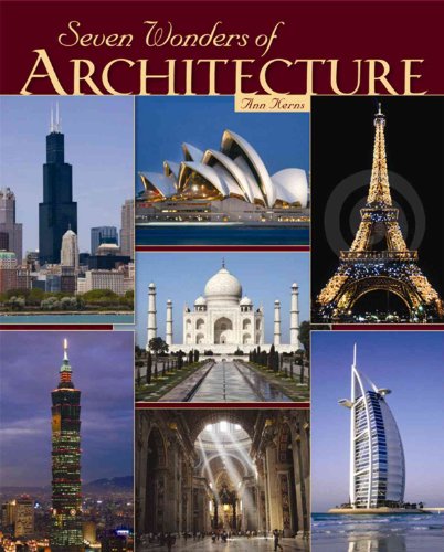 Stock image for Seven Wonders of Architecture for sale by Powell's Bookstores Chicago, ABAA