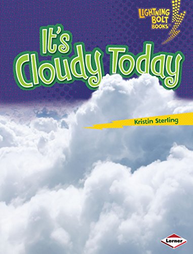 Stock image for It's Cloudy Today for sale by Better World Books: West