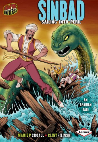 Beispielbild fr Sinbad: Sailing into Peril (Graphic Myths and Legends) (Graphic Universe) zum Verkauf von WorldofBooks