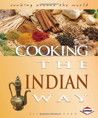Stock image for Cooking The Indian Way (Cooking Around the World S.) for sale by Reuseabook