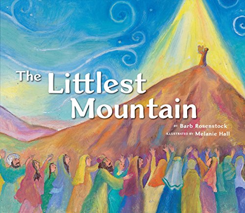 The Littlest Mountain - Barb Rosenstock