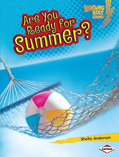 Stock image for Are You Ready for Summer? for sale by ThriftBooks-Atlanta
