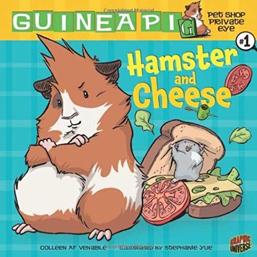 Stock image for Hamster and Cheese: Book 1 (Guinea PIG, Pet Shop Private Eye) for sale by SecondSale