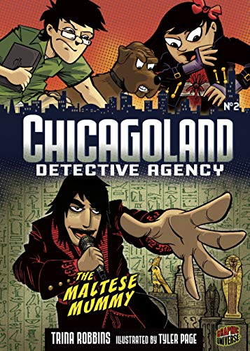 Stock image for The Maltese Mummy: Book 2 (Chicagoland Detective Agency) for sale by SecondSale