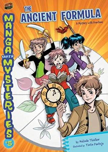 9780761349075: #5 the Ancient Formula: A Mystery with Fractions (Manga Math Mysteries)