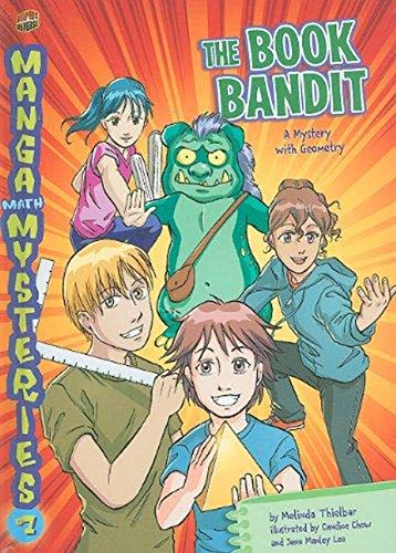9780761349099: The Book Bandit: A Mystery with Geometry (Manga Math Mysteries)