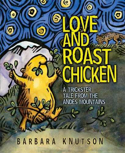 Stock image for Love & Roast Chicken for sale by Better World Books