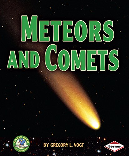 9780761349822: Meteors and Comets (Early Bird Astronomy)