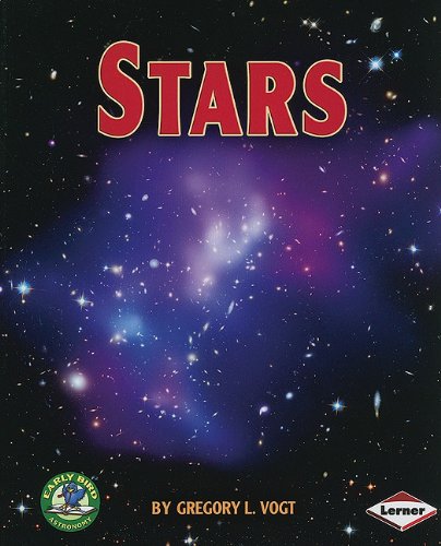 Stock image for Stars (Early Bird Astronomy) for sale by GoldBooks
