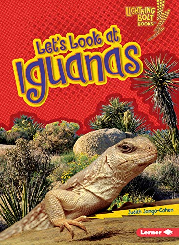 Let's Look at Iguanas (Lightning Bolt Books ® ? Animal Close-Ups) - Jango-Cohen, Judith