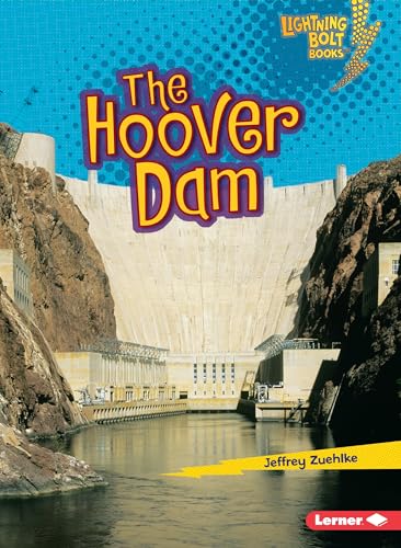 9780761350132: The Hoover Dam (Lightning Bolt Books  ― Famous Places)