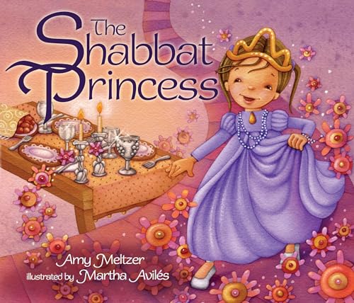 Stock image for The Shabbat Princess for sale by Your Online Bookstore