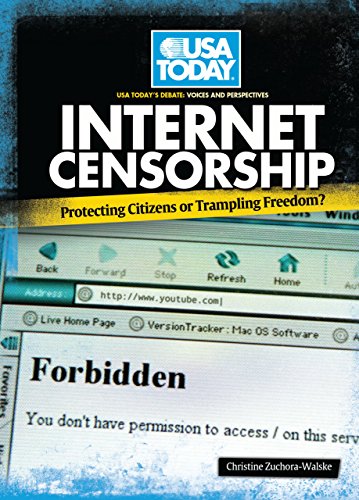 Beispielbild fr Internet Censorship : Protecting Citizens or Trampling Freedom? zum Verkauf von Better World Books