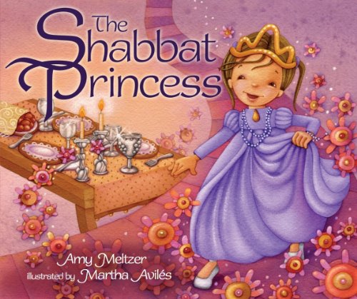 Stock image for The Shabbat Princess for sale by Better World Books: West