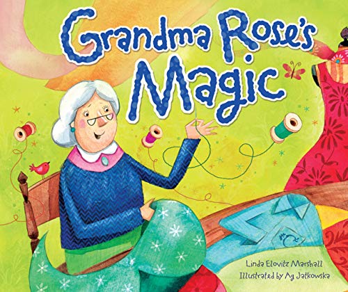 Stock image for Grandma Rose's Magic for sale by ThriftBooks-Dallas