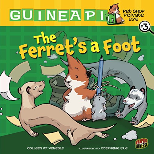 Stock image for The Ferret's a Foot: Book 3 (Guinea PIG, Pet Shop Private Eye) for sale by ThriftBooks-Dallas