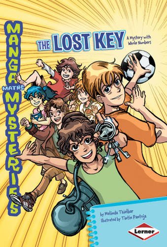 Beispielbild fr The Lost Key: A Mystery with Whole Numbers (Manga Maths Mysteries) zum Verkauf von WorldofBooks