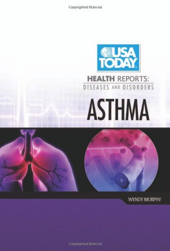 Stock image for Asthma (USA Today Health Reports: Diseases and Disorders) for sale by More Than Words