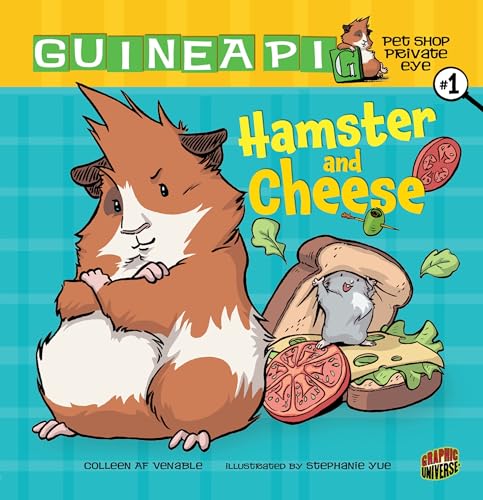 Stock image for Hamster and Cheese: Book 1 (Guinea PIG, Pet Shop Private Eye) for sale by Jenson Books Inc