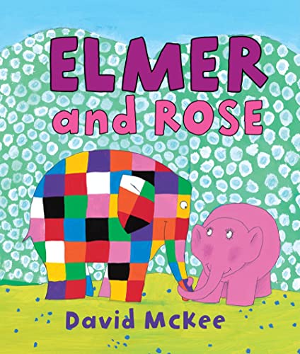9780761354932: Elmer and Rose