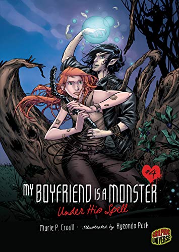 9780761356028: Under His Spell: Book 4 (My Boyfriend Is a Monster)