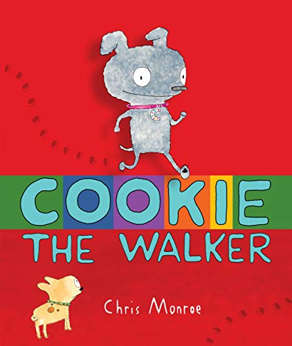 Stock image for Cookie, the Walker for sale by HPB Inc.