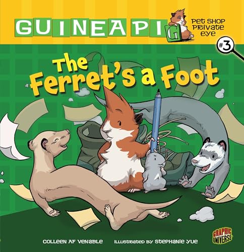 Beispielbild fr The Ferret's a Foot: Book 3 (Guinea PIG, Pet Shop Private Eye) zum Verkauf von Gulf Coast Books