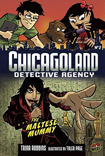 Beispielbild fr The Maltese Mummy: Book 2 (Chicagoland Detective Agency) zum Verkauf von More Than Words