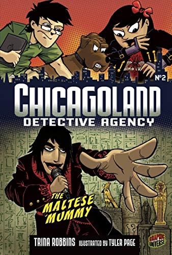 9780761356363: The Maltese Mummy: Book 2 (Chicagoland Detective Agency)