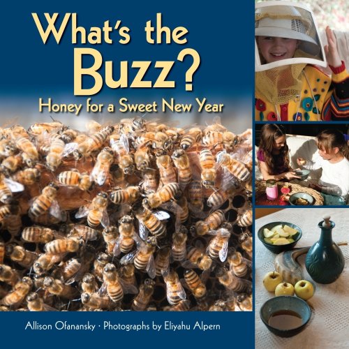 Beispielbild fr What's the Buzz? : Honey for a Sweet New Year zum Verkauf von Better World Books