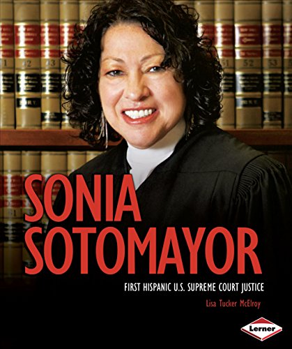 Beispielbild fr Sonia Sotomayor : First Hispanic U. S. Supreme Court Justice zum Verkauf von Better World Books