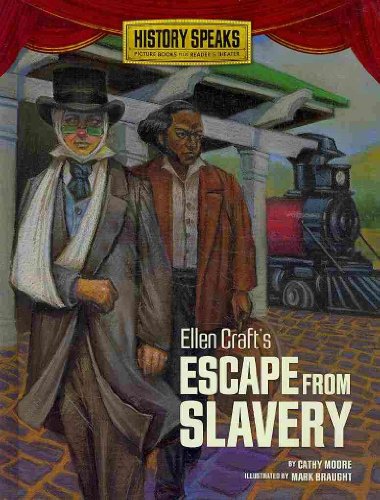 Beispielbild fr Ellen Craft's Escape from Slavery zum Verkauf von ThriftBooks-Dallas