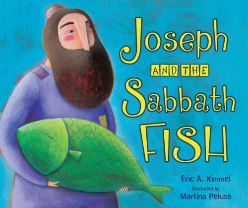 Beispielbild fr Joseph and the Sabbath Fish (Shabbat) zum Verkauf von ThriftBooks-Atlanta